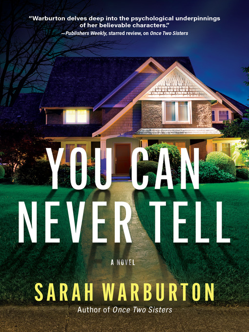 Title details for You Can Never Tell by Sarah Warburton - Available